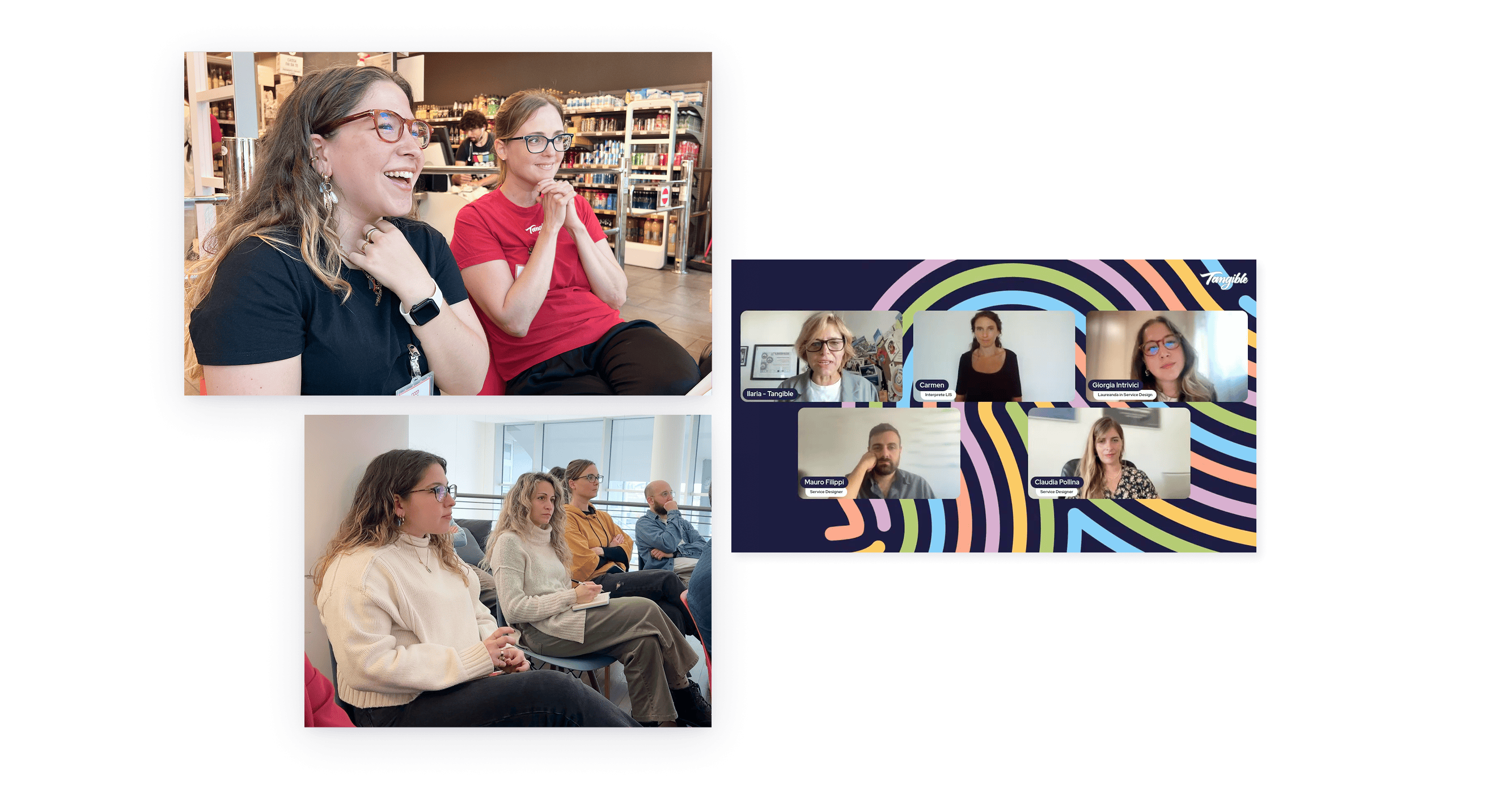 Collage di momenti di tirocinio in Tangible, tra formazione in presenza, workshop e confronto online con il team.