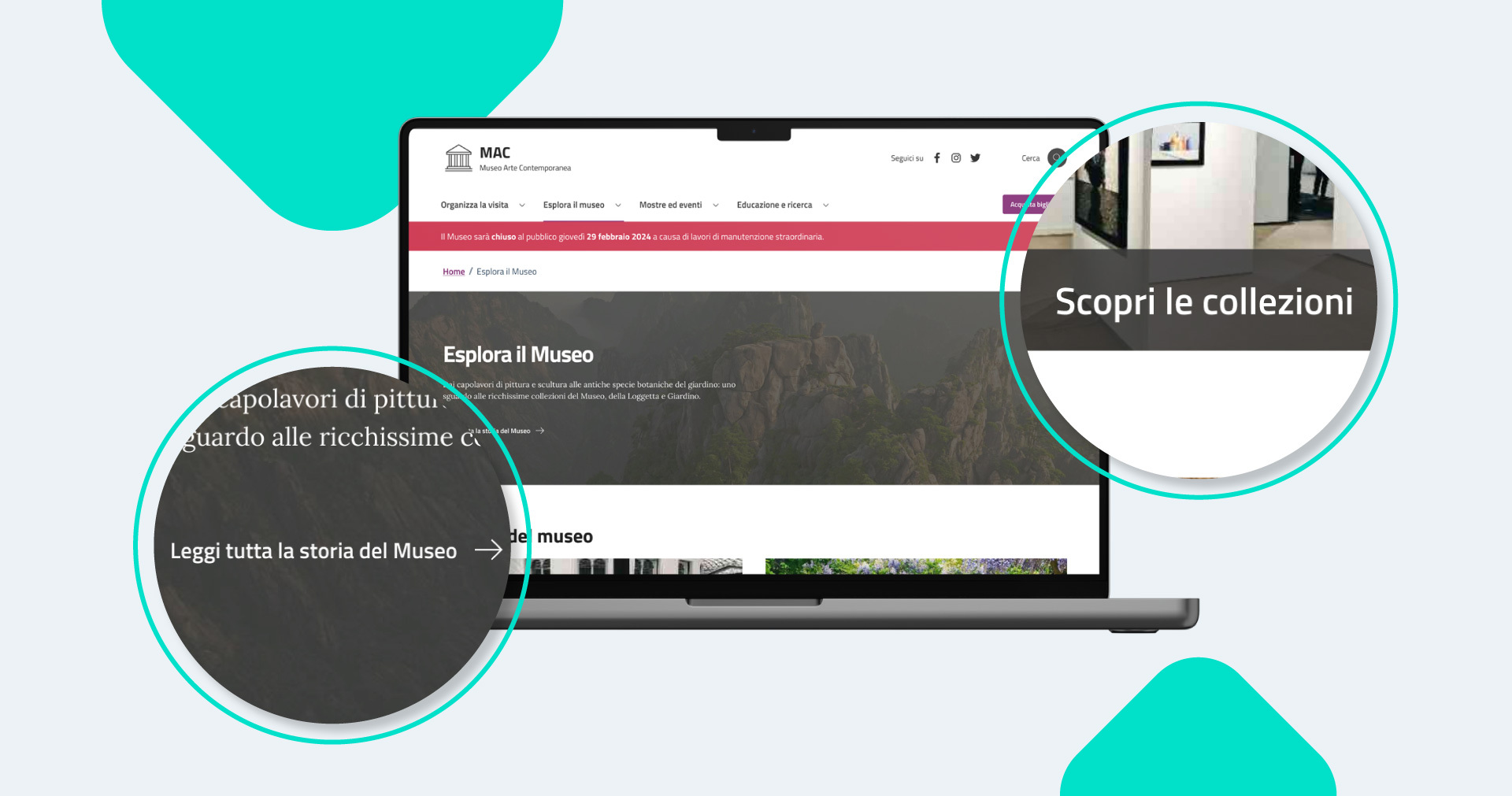 Mockup di un sito web di un museo visualizzato su un laptop. Due ingrandimenti evidenziano elementi dell'interfaccia: il pulsante: Scopri le collezioni e il link: Leggi tutta la storia del Museo.
